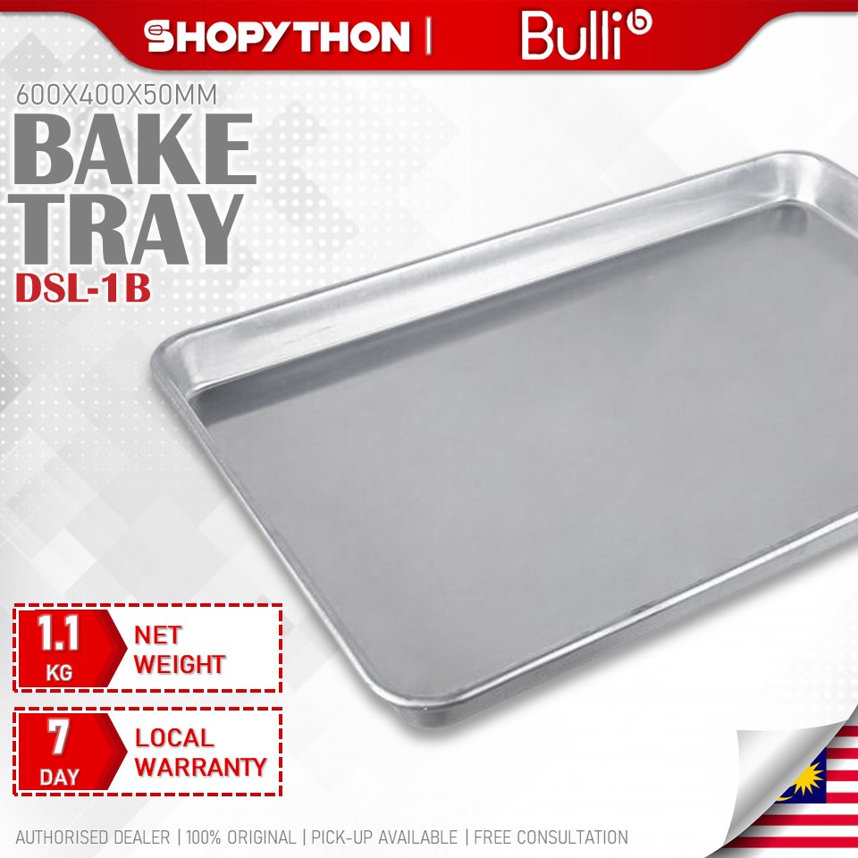 BULLI Bake Tray for DSL-1B (600x400x50mm) 5cm Electric Gas Deck Commercial Industrial Oven Proofer High Grade Aluminium