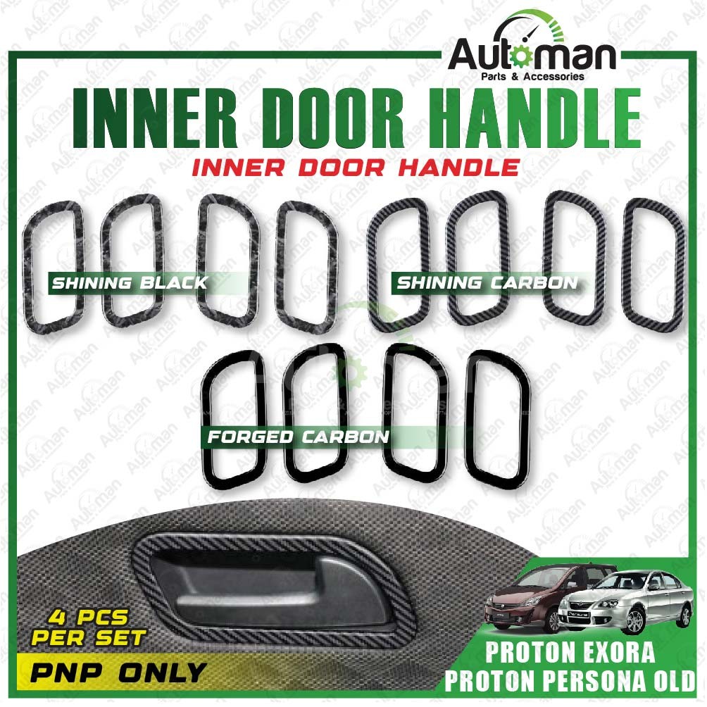 Inner Door Handle Frame Proton Persona 2007 - 2015 Exora Cover Accessories Shinning Black Carbon