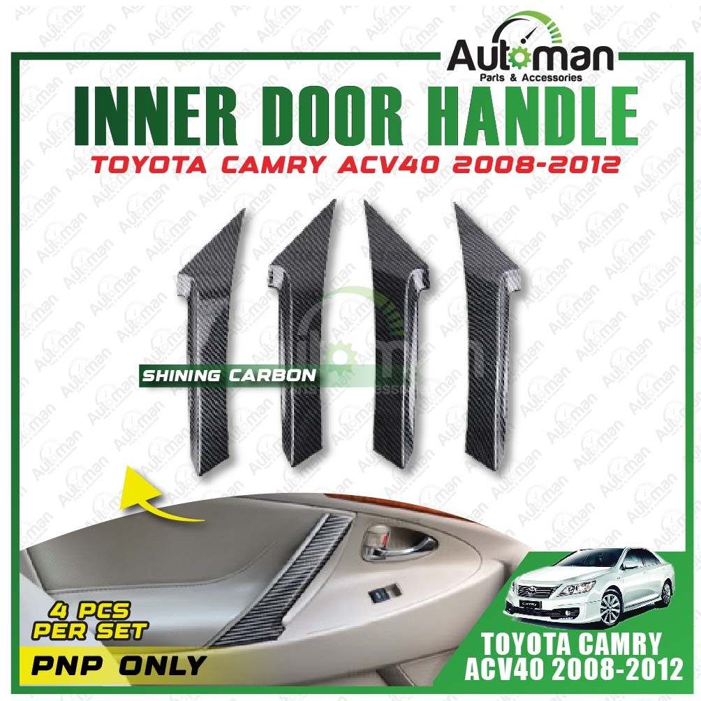 Inner Door Handle Frame Toyota Camry ACV40 2008 - 2012 Cover Garnish Interior Accessories Shinning Black Carbon