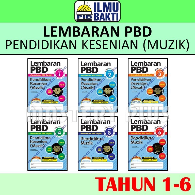 LEMBARAN PBD PENDIDIKAN KESENIAN MUZIK TAHUN 1 2 3 4 5 6 | MODUL PRAKTIS PBD MUZIK TAHUN 1-6 - PENERBIT ILMU BAKTI