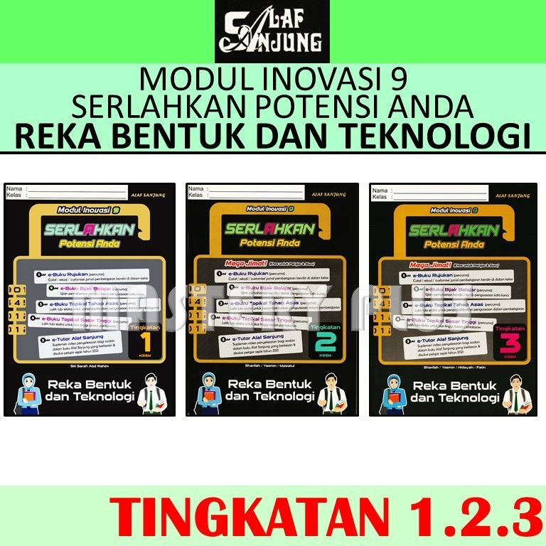 MODUL INOVASI 9 SERLAHKAN POTENSI ANDA REKA BENTUK DAN TEKNOLOGI TINGKATAN 1 2 3 KSSM 2024 (STUDENT COPY) - ALAF SANJUNG