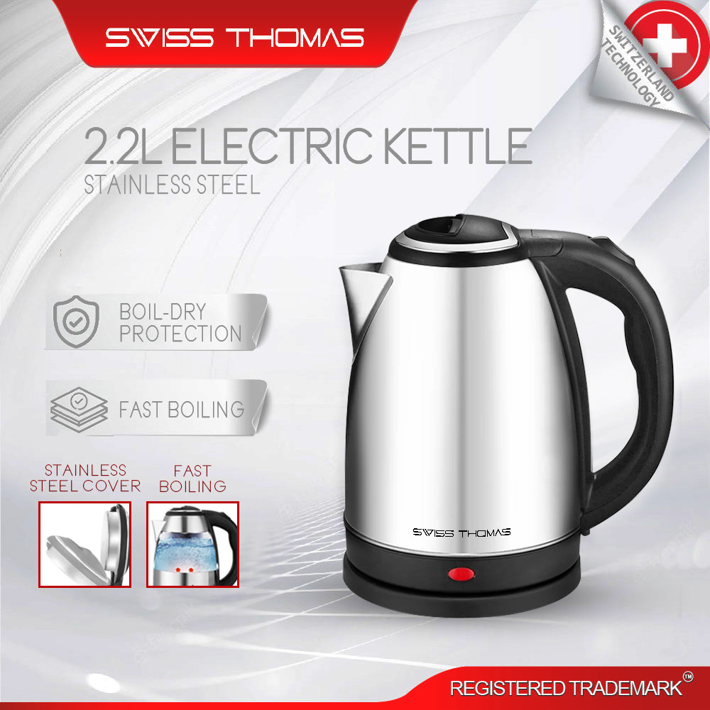 Swiss Thomas Stainless Steel 304 2.2L Electric Kettle Cerek Elektrik Tea Maker Hot Water Pemanas air panas