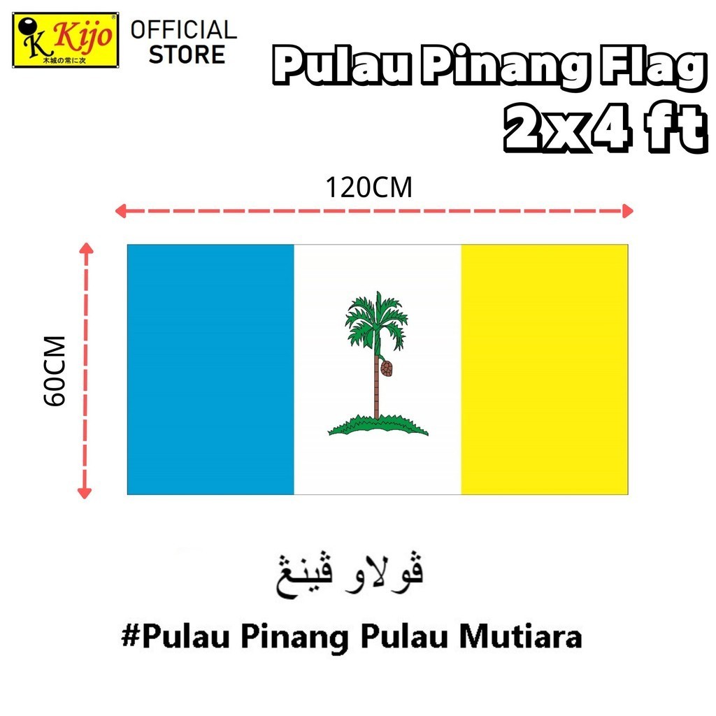KIJO 2x4ft Pulau Pinang Flag  Nylon Polyester-FPG8658