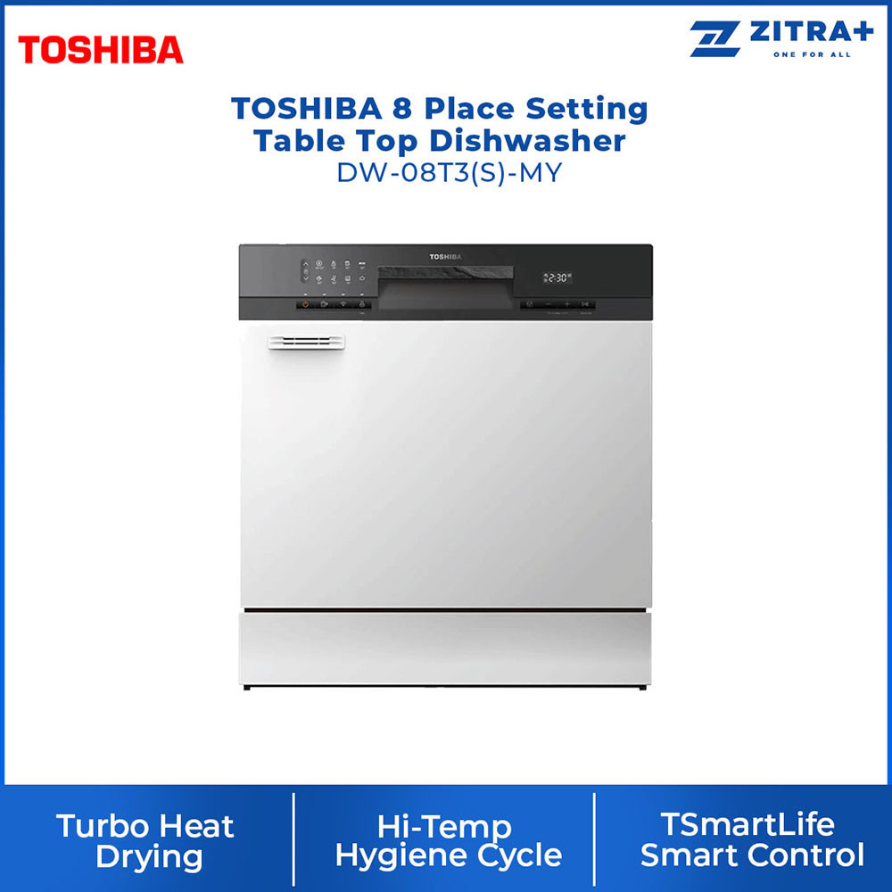 TOSHIBA 8 Place Setting Table Top Dishwasher DW-08T3(S)-MY | Turbo Heat Drying | Off-Peak Wash | Hi-Temp Hygiene Cycle