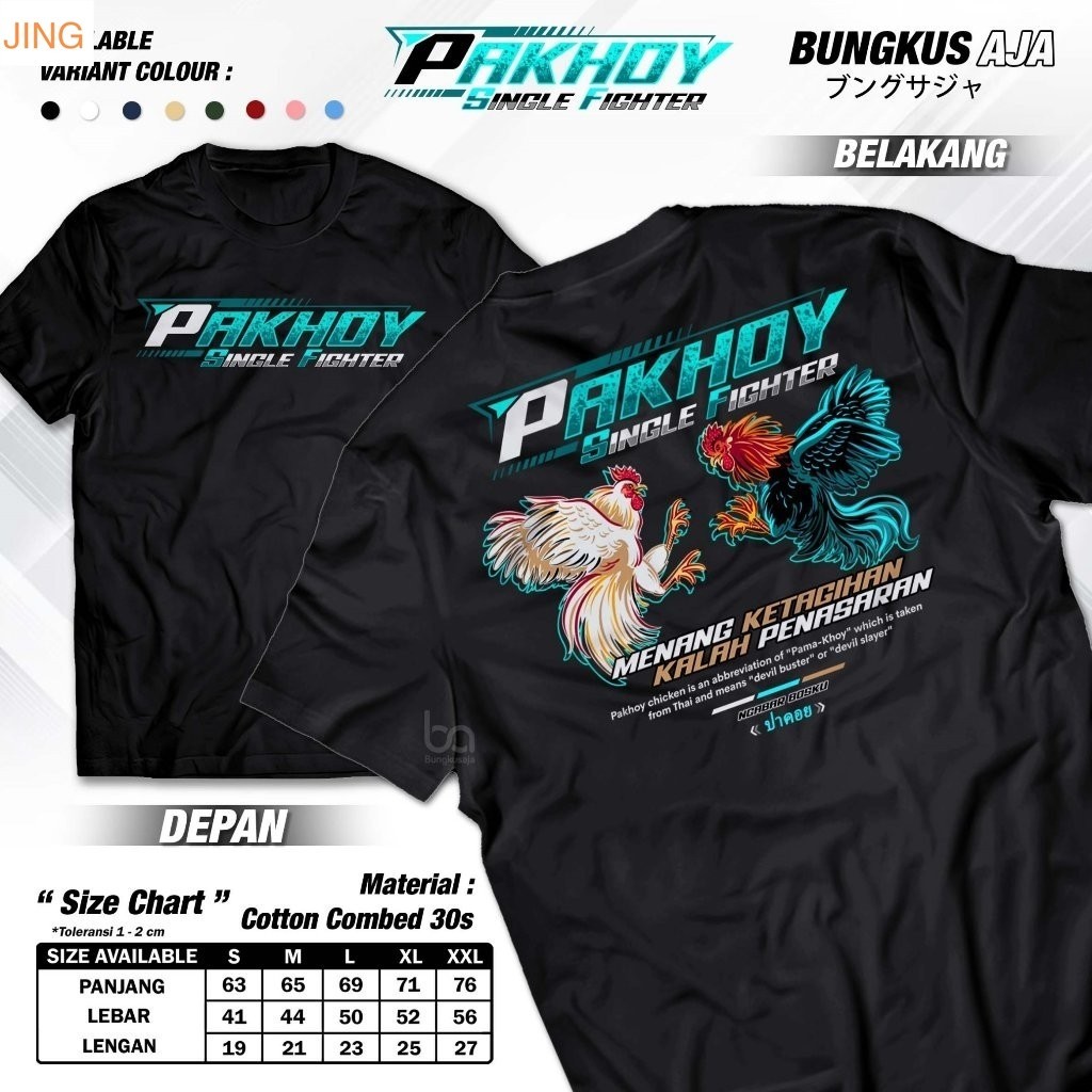 ((JING02) Kaos Ayam Petarung Thailand Pama Pakhoy Bangkok Jago - Baju Ayam Aduan Single Fighter Menang Ketagihan Kalah Penasaran -