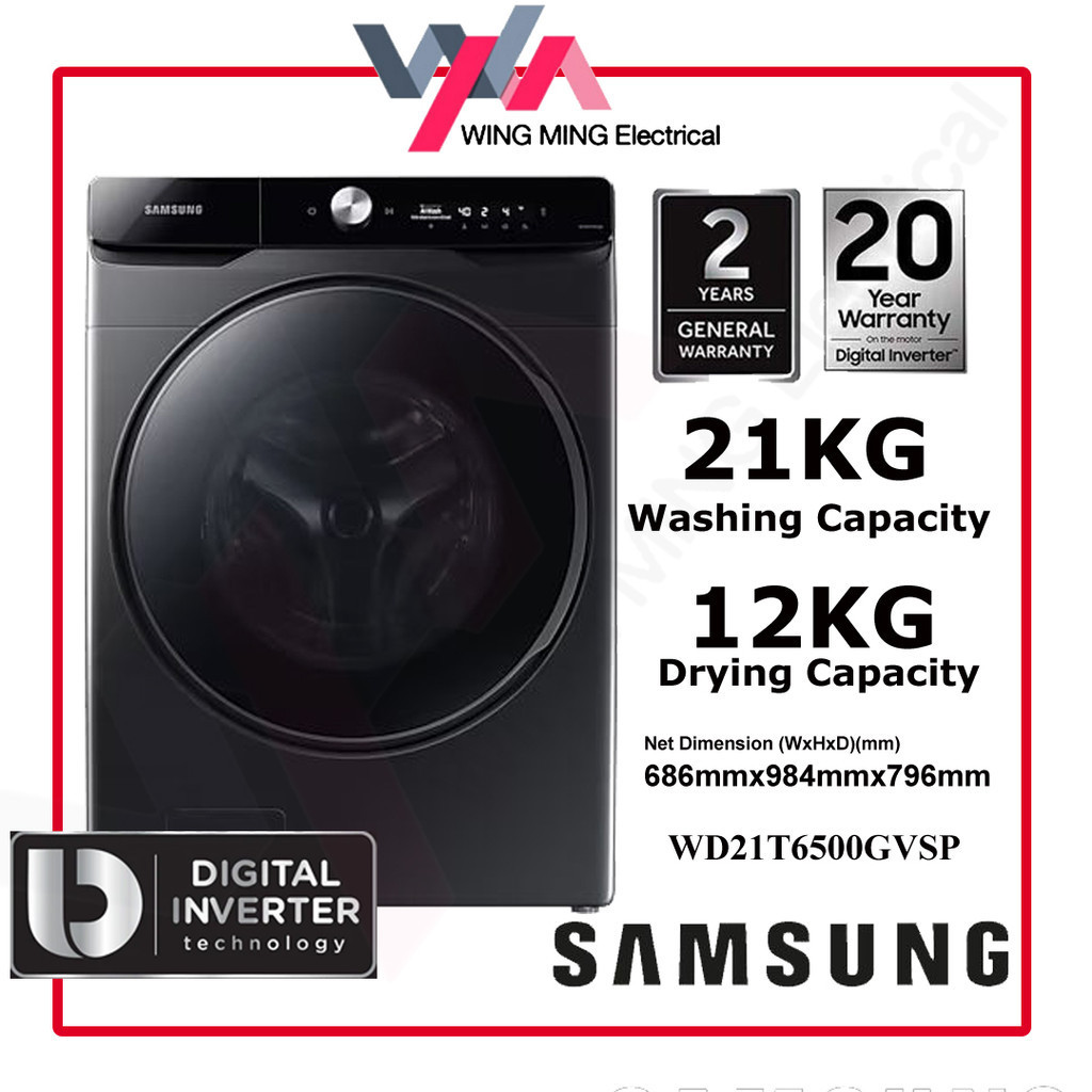 Samsung Front Load Washer Dryer  21KG Wash/12KG Dry (WD21T6500GV) Washing Machine/Mesin Basuh Auto/洗衣机 WD21T6500GV/SP