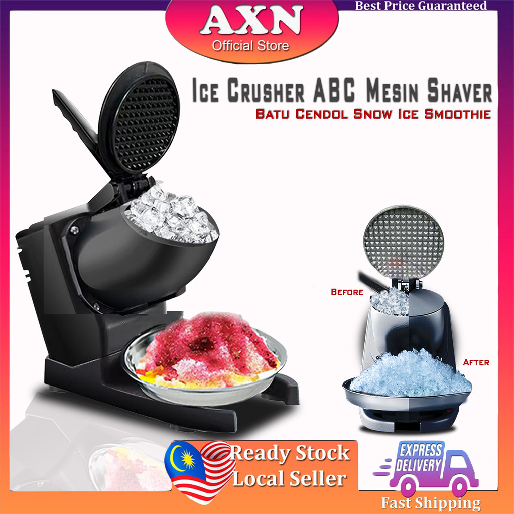 Axn Ice Crusher Machine ABC Mesin Ice Shaver Mesin Ice Batu CENDOL Snow Ice Smoothie Ice Kacang Ready