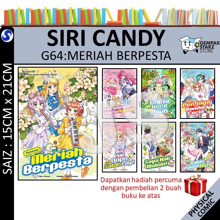 SIRI CANDY JILID G01- G64：MERIAH BERPESTA - MEMUPUK KEMDIRIL● MENCETUS IMPIAN - KADOKAWA GEMPAK STARZ