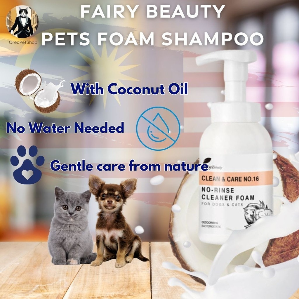 Fairy Beauty Pet Foam Shampoo Coconut Oil Sabun Kucing Kering Cats Paw Cleaner Cleansing Mandi Syampu Tanpa Bilas Air