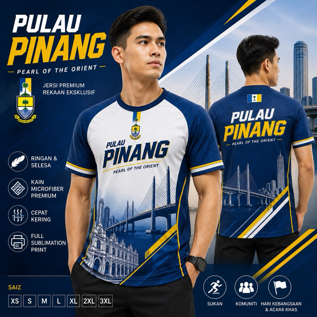 Jersi Pulau Pinang Pearl of The Orient – Premium Sublimation