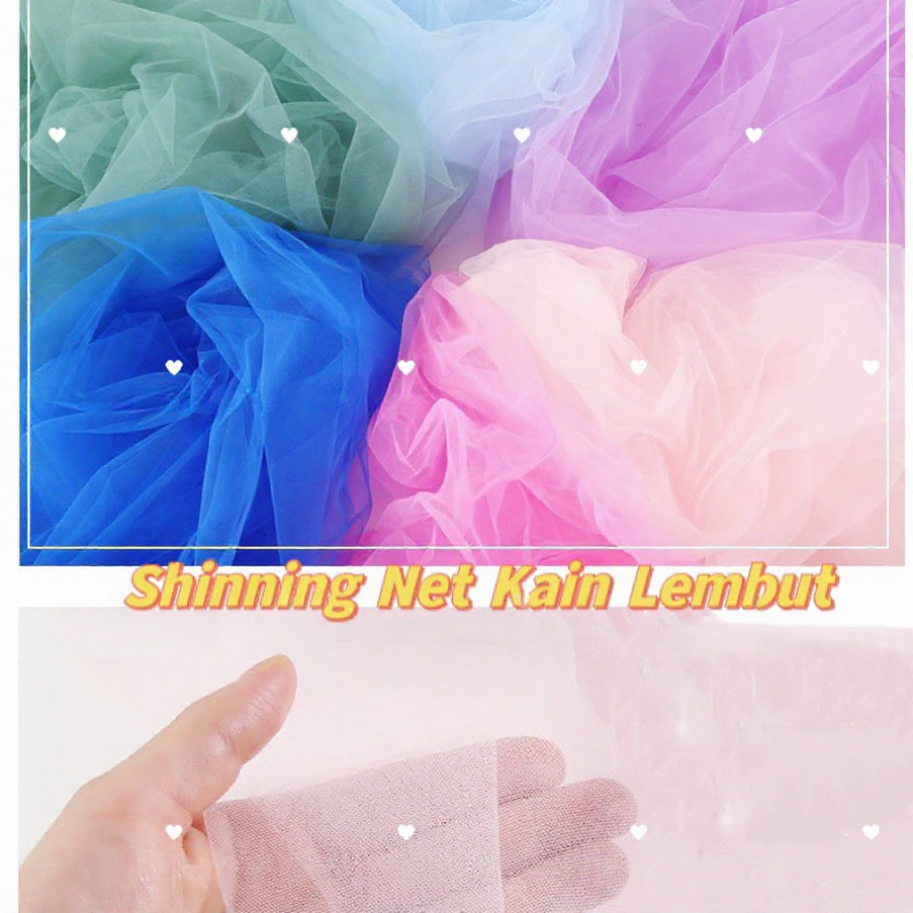 Lebar 162cm 1 Meter SENORITA Kain Net Lembut Shinny/Net Kain Net Kilat Lembut/Hamper Wrapper/Baju Merdeka/Baju Craf