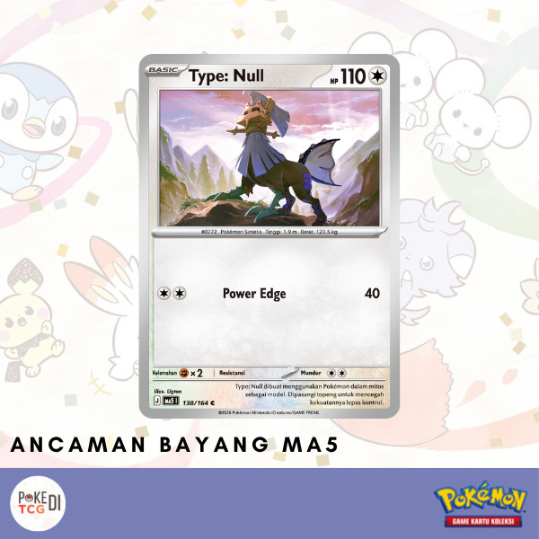 Type Null MA5 | 138/164 C - Pokemon TCG Indonesia