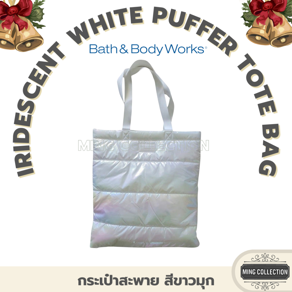 Pearl White Iridescent Puffer Tote Bag ️Bath And Body Works