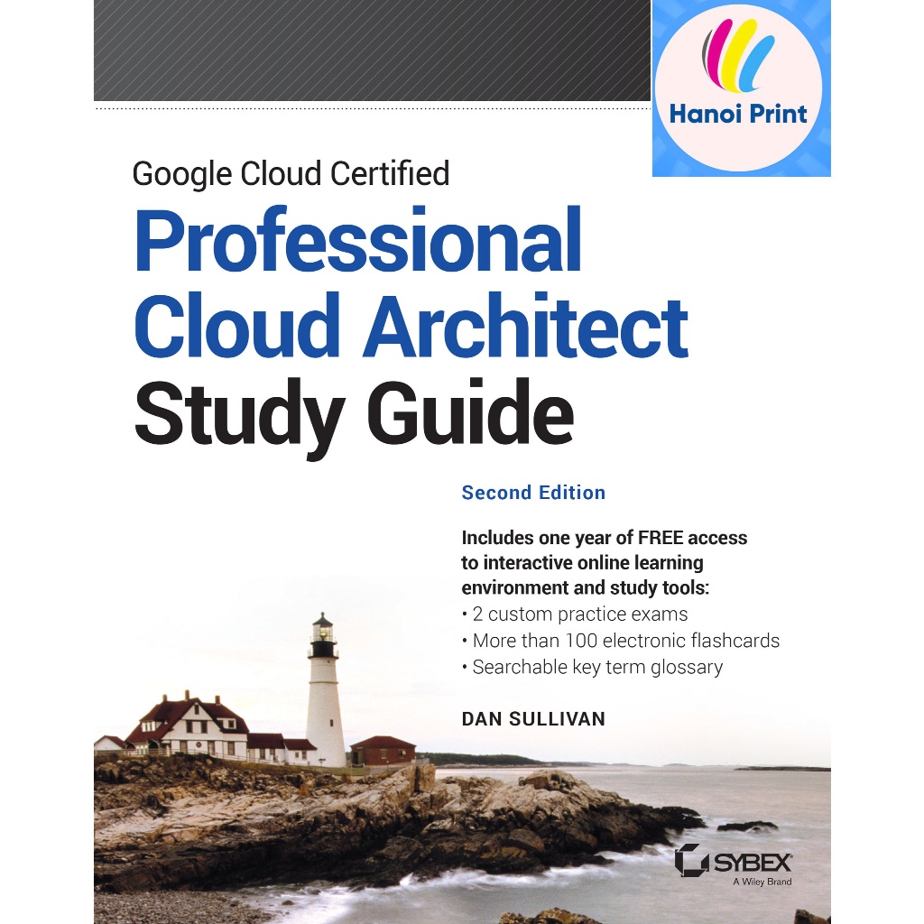 On Demand Printing - Google Cloud Certified Professional Cloud Architect Study Guide