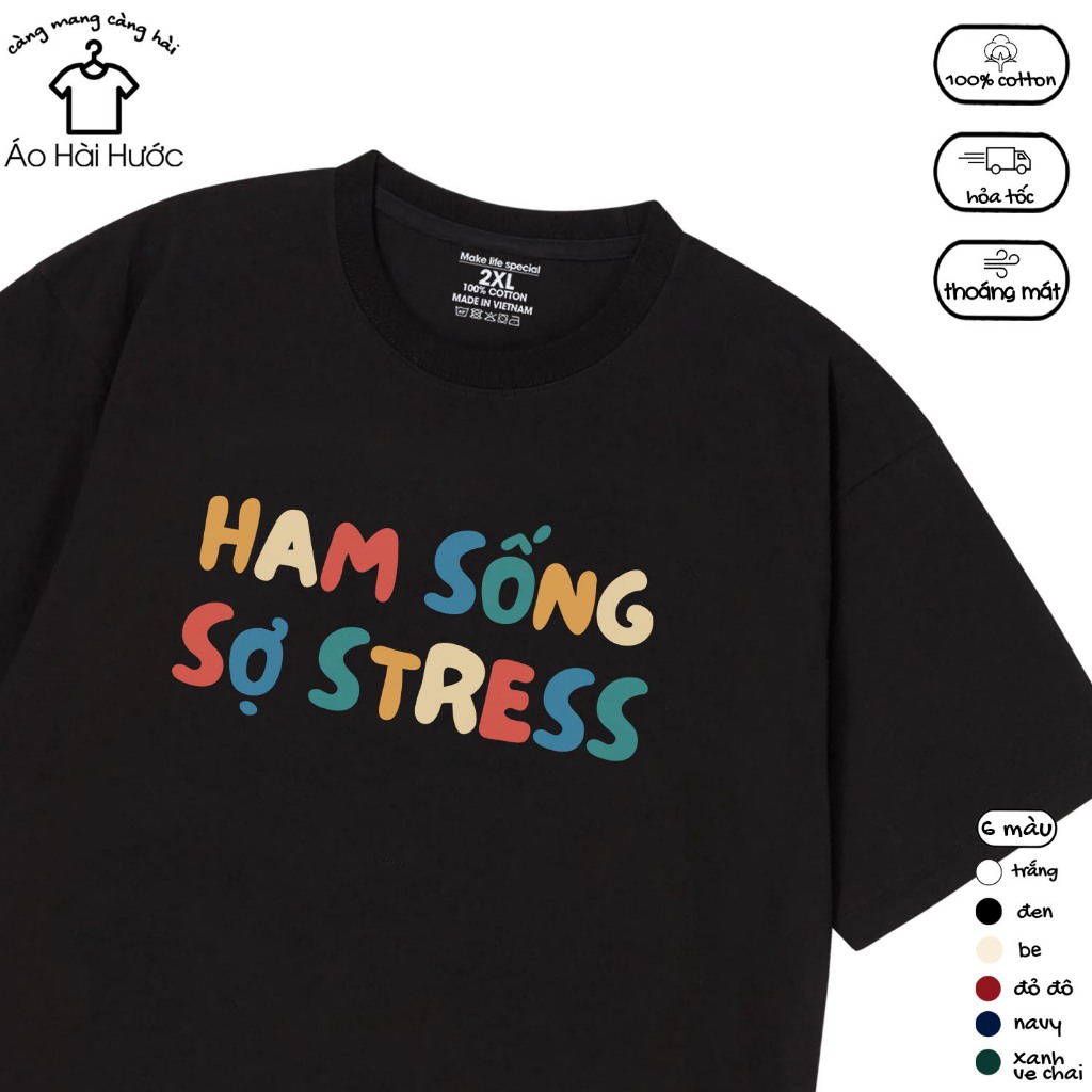 Love to Live and Be Afraid of Stress Funny Meme Oversize T-Shirt for Men and Women Cotton 230gsm Printed on Demand